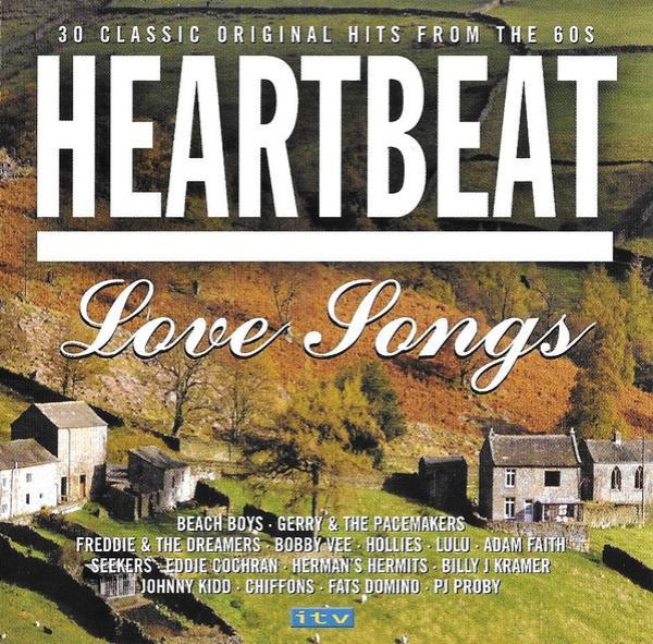  - Heartbeat Love Songs - 30 Classic Original Hits From The 60s