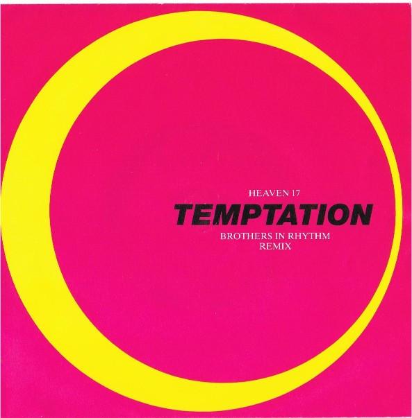 Heaven 17 - Temptation (Brothers In Rhythm Remix)