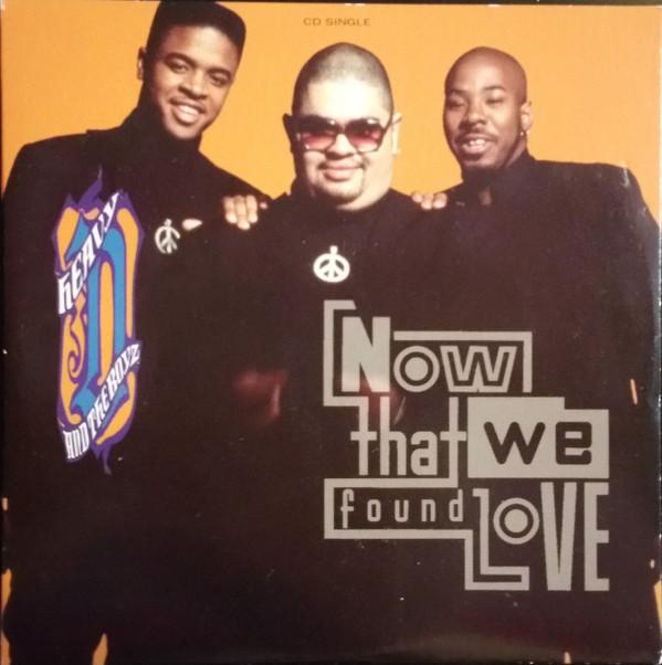 Heavy D. & The Boyz - Now That We Found Love