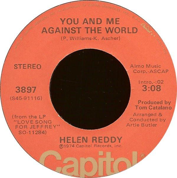 Helen Reddy - You And Me Against The World / Love Song For Jeffrey