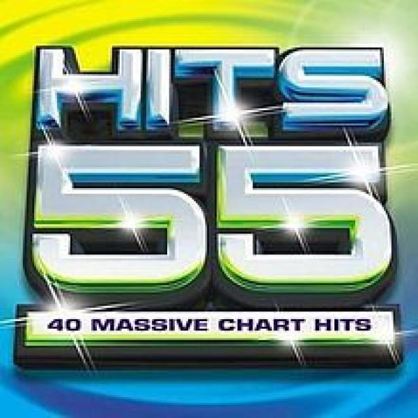  - Hits 55: 40 Massive Chart Hits