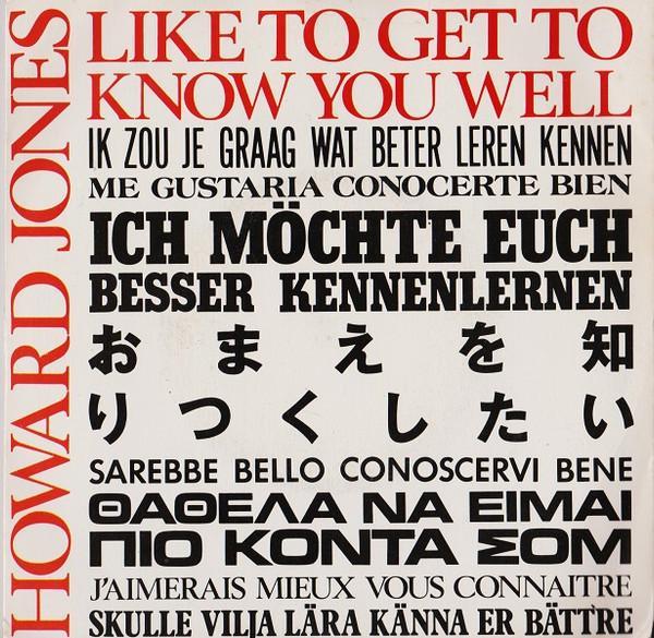 Howard Jones - Like To Get To Know You Well