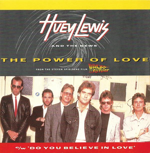 Huey Lewis & The News - The Power Of Love
