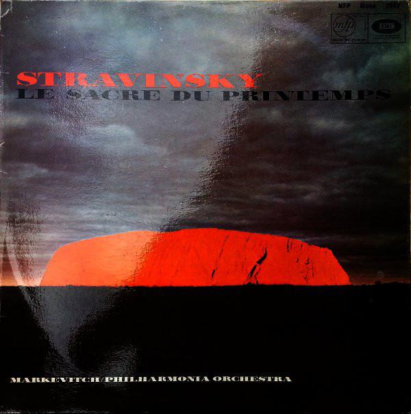 Igor Stravinsky, Igor Markevitch, Philharmonia Orchestra - Le Sacre Du Printemps