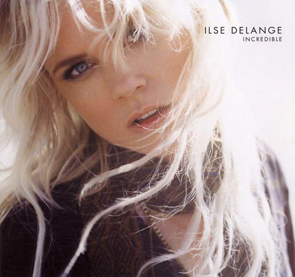 Ilse DeLange - Incredible