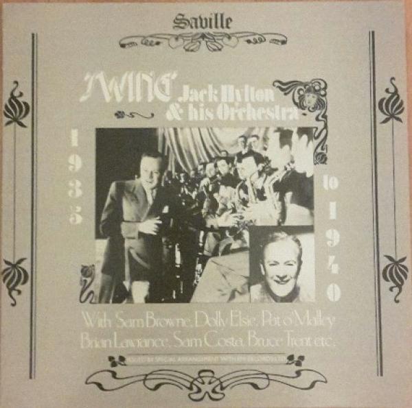 Jack Hylton And His Orchestra - 'Swing' 1935-1940