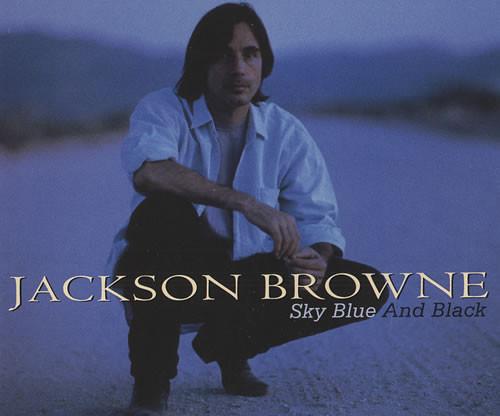 Jackson Browne - Sky Blue And Black
