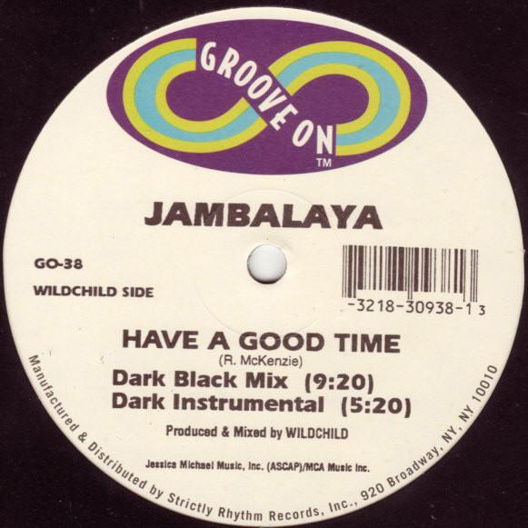 Jambalaya - Have A Good Time