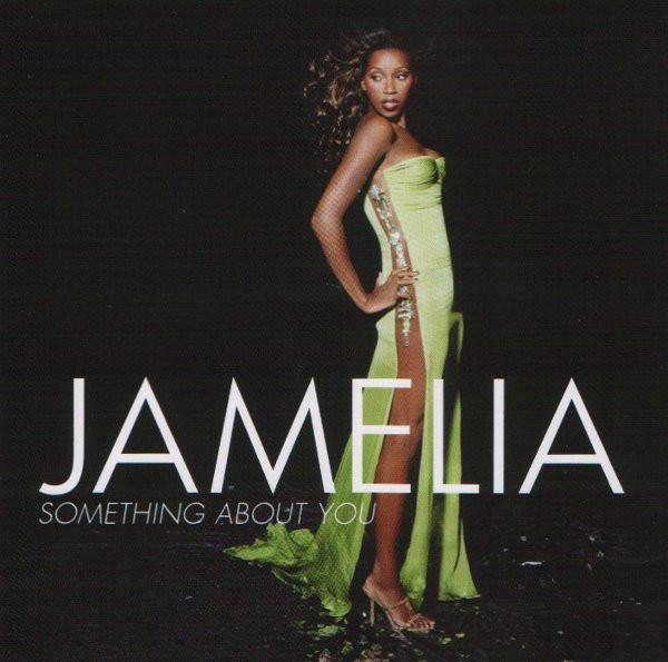 Jamelia - Something About You