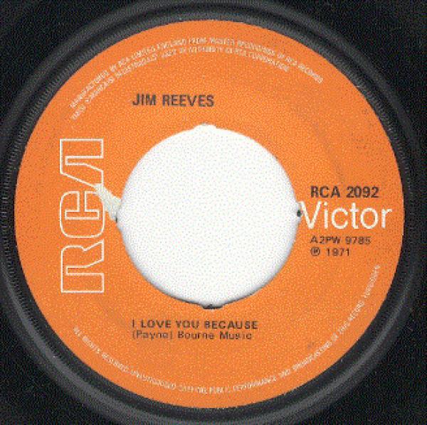 Jim Reeves - I Love You Because
