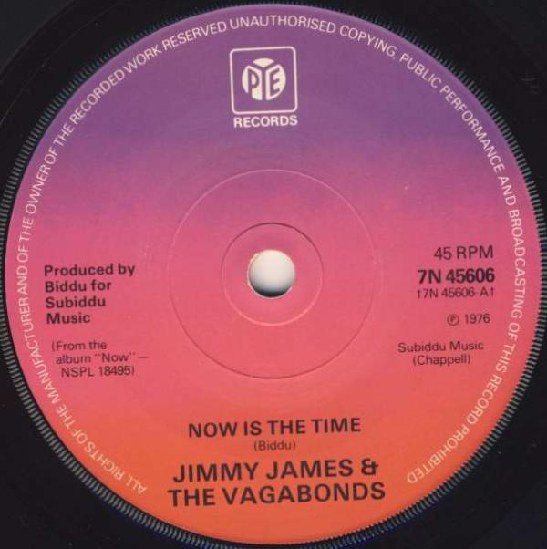Jimmy James & The Vagabonds - Now Is The Time