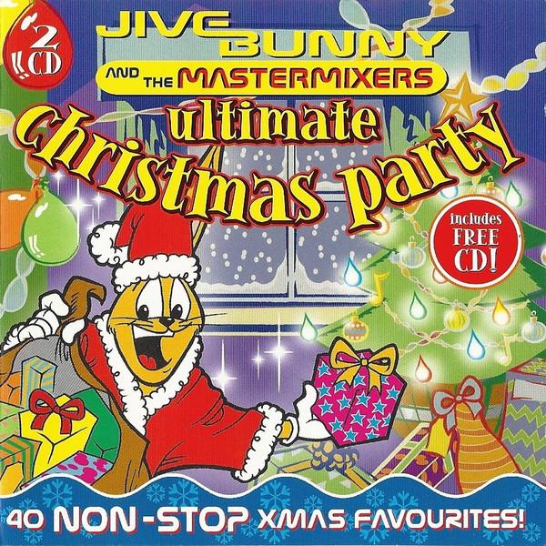 Jive Bunny And The Mastermixers - Ultimate Christmas Party