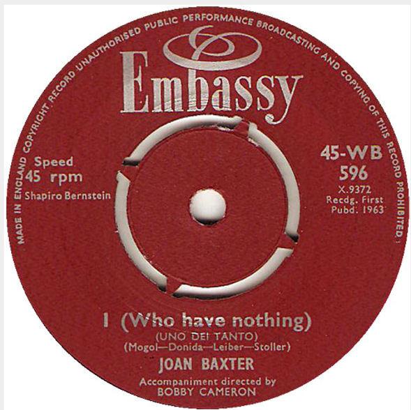 Joan Baxter, Ray Pilgrim - I (Who Have Nothing) (Uno Dei Tanto) / Mule Train