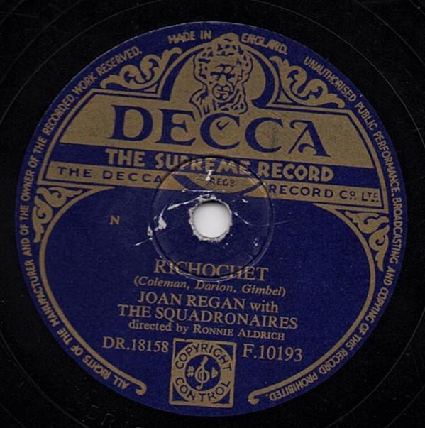 Joan Regan - Richochet / Merry-Go-Rounds And Swings