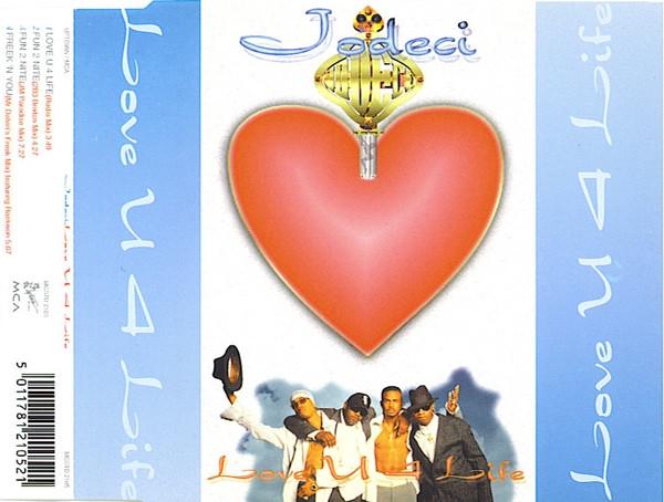 Jodeci - Love U 4 Life