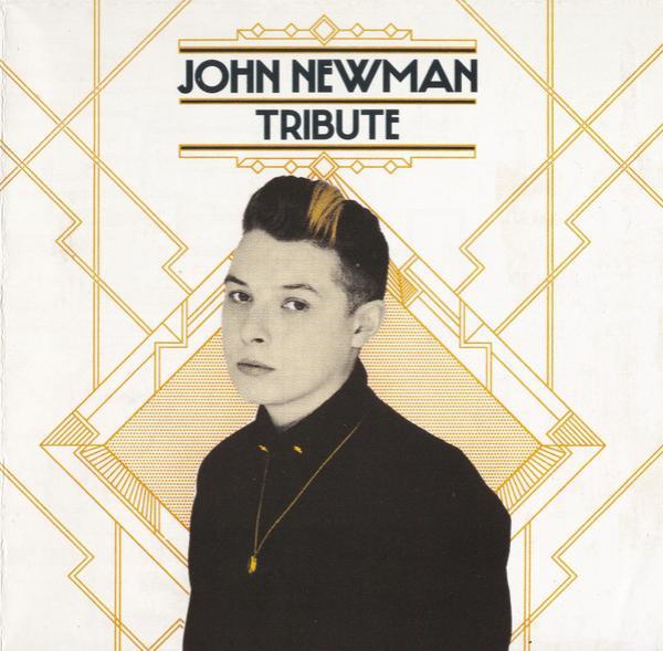 John Newman (5) - Tribute