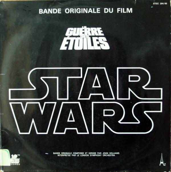 John Williams (4), The London Symphony Orchestra - Bande Originale Du Film "Star Wars"