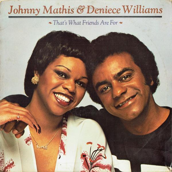 Johnny Mathis, Deniece Williams - That's What Friends Are For