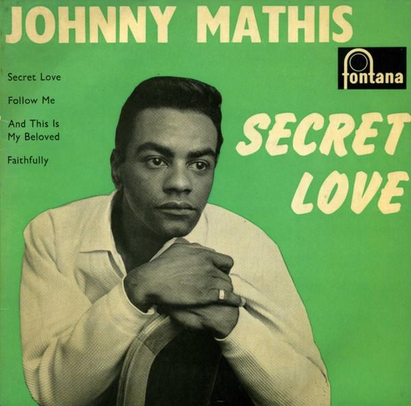 Johnny Mathis - Secret Love