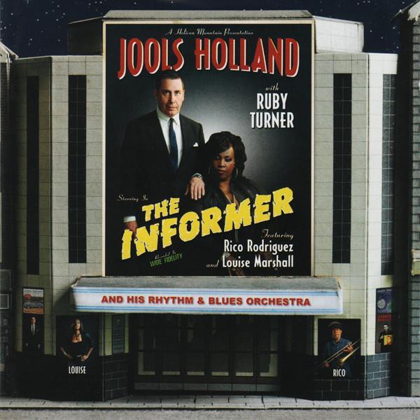 Jools Holland, Ruby Turner, Rico Rodriguez, Louise Clare Marshall, Jools Holland And His Rhythm & Blues Orchestra - The Informer