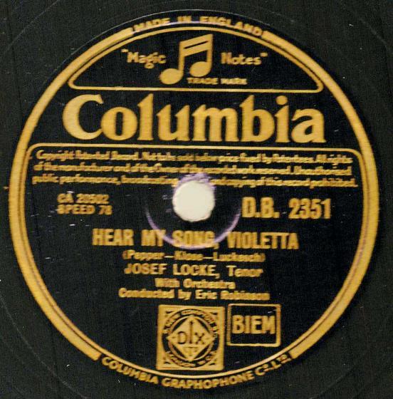 Josef Locke - Hear My Song, Violetta / I'll Take You Home Again Kathleen