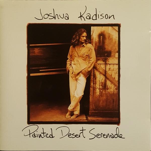 Joshua Kadison - Painted Desert Serenade