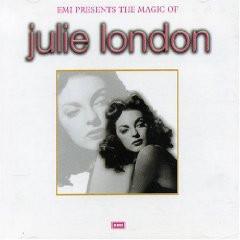 Julie London - EMI Presents The Magic Of Julie London
