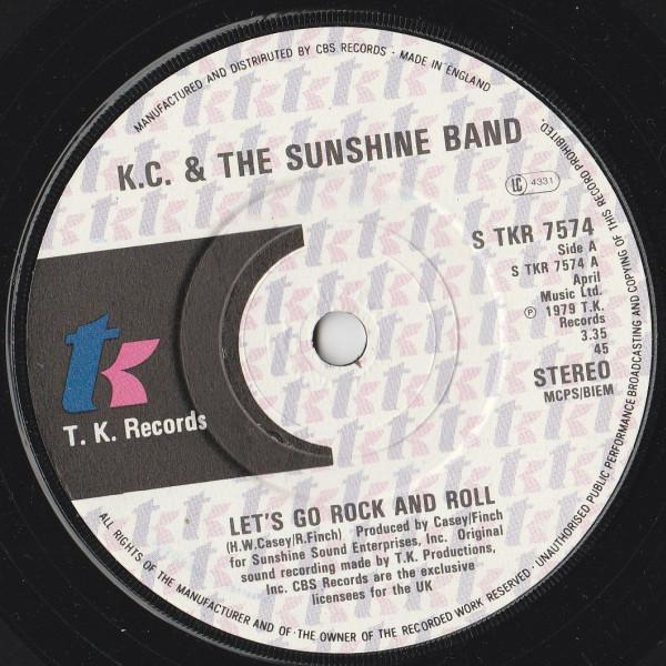 KC & The Sunshine Band - Let's Go Rock And Roll / I've Got The Feeling