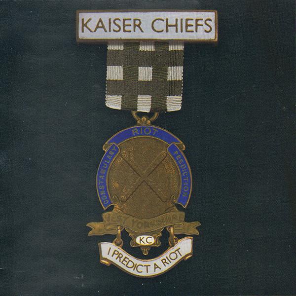 Kaiser Chiefs - I Predict A Riot