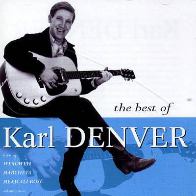Karl Denver - The Best Of Karl Denver