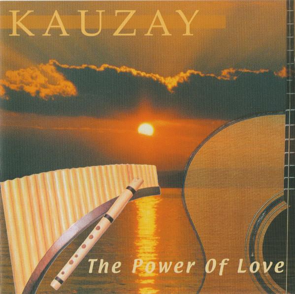 Kauzay - The Power Of Love