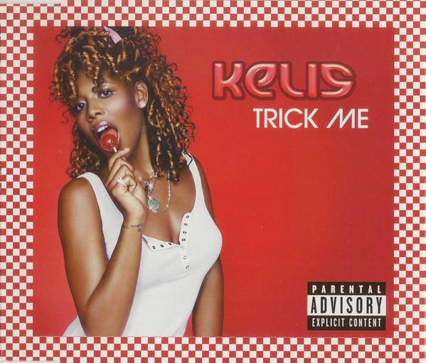Kelis - Trick Me