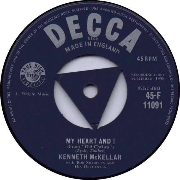 Kenneth McKellar, Bob Sharples And His Orchestra - My Heart & I