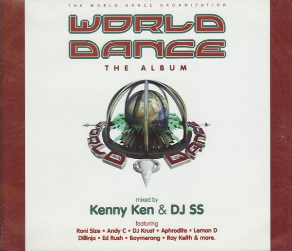 Kenny Ken, DJ SS - World Dance - The Album