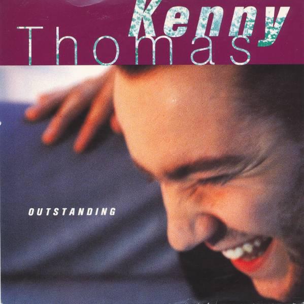Kenny Thomas - Outstanding