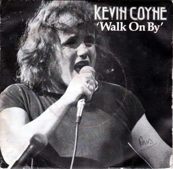 Kevin Coyne - Walk On By / Shangri-La