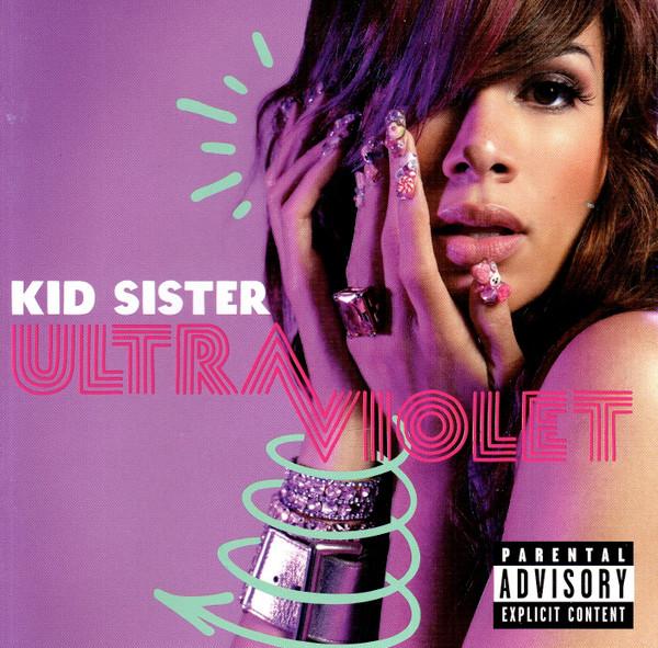 Kid Sister - Ultraviolet