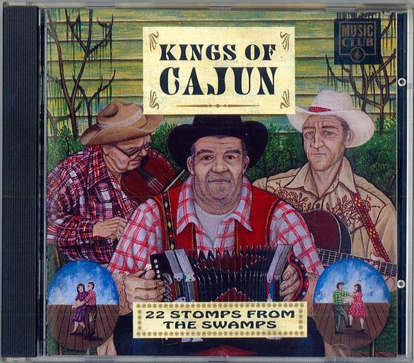  - Kings Of Cajun