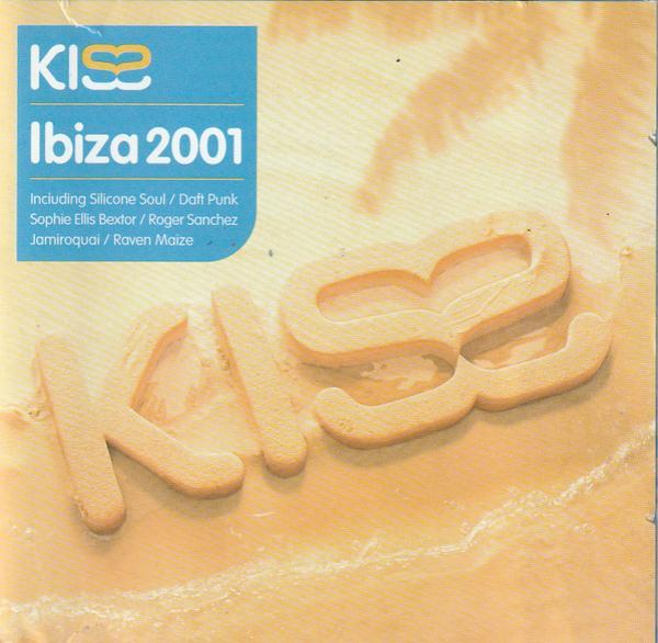  - Kiss Ibiza 2001