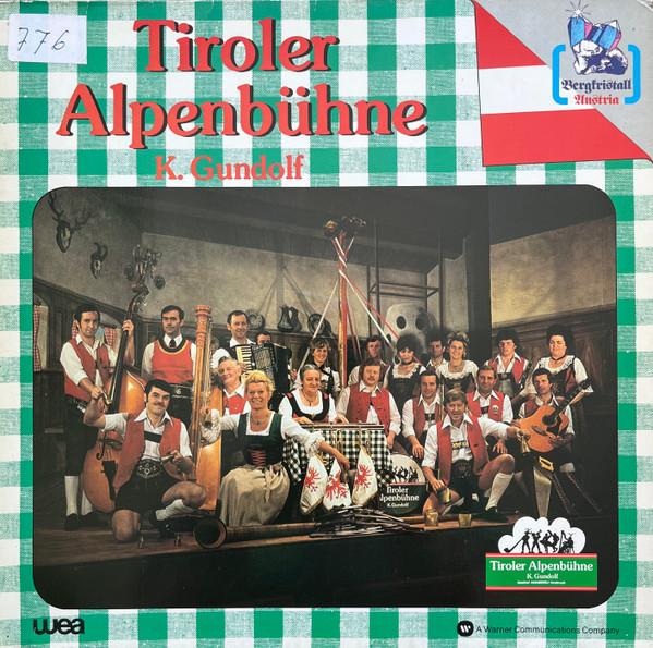 Konrad Gundolf - Tiroler Alpenbühne