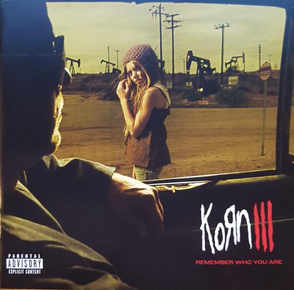 Korn - Korn III: Remember Who You Are