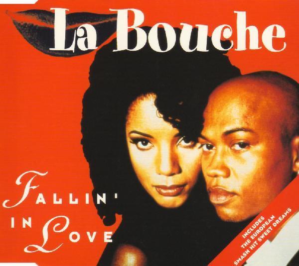 La Bouche - Fallin' In Love