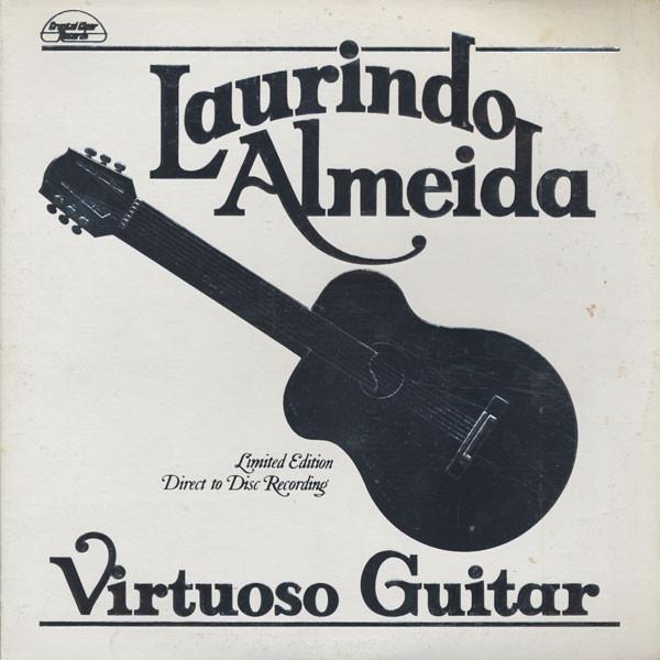 Laurindo Almeida - Virtuoso Guitar