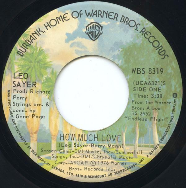 Leo Sayer - How Much Love / I Hear The Laughter