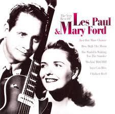 Les Paul & Mary Ford - The Very Best Of Les Paul & Mary Ford