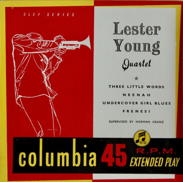 Lester Young Quartet - Lester Young Quartet