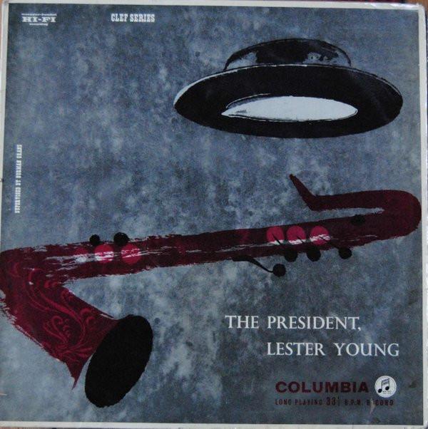 Lester Young - The President