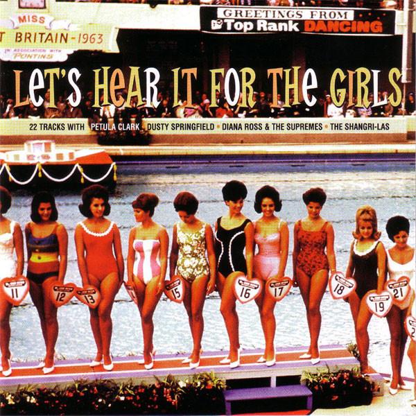  - Let's Hear It For The Girls