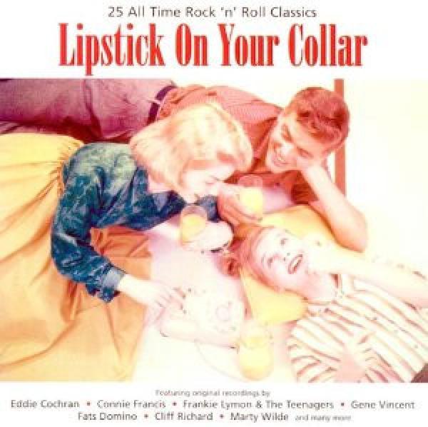  - Lipstick On Your Collar