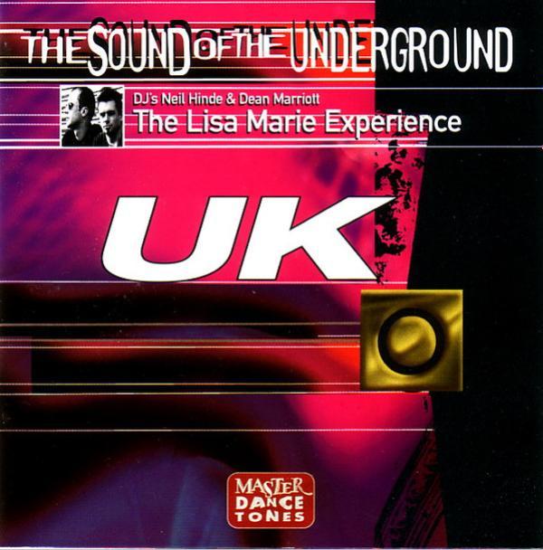 Lisa Marie Experience - The Sound Of The Underground - UK